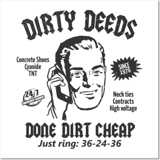 Dirty Deeds Done Dirt Cheap Posters and Art